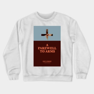 A Farewall to Amrs cover Ernest Hemingway Crewneck Sweatshirt